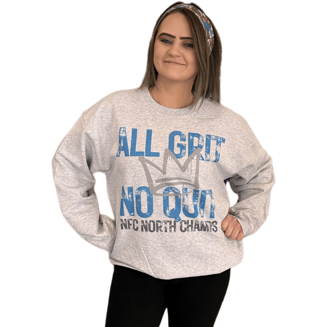 All Grit No Quit Crewneck Sweatshirt - The Sassy Olive