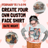 Create Your Own Custom Face Shirt Event - Sunday 2/15 1pm - 3pm - The Sassy Olive