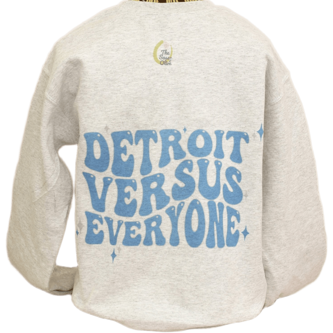 Detroit vs Everyone Crewneck Sweatshirt - The Sassy Olive